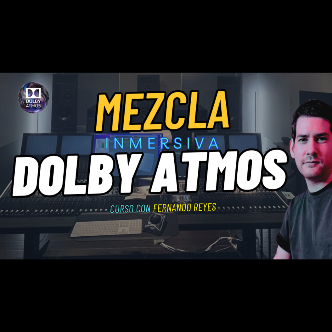 Dolby Atmos Avanzado